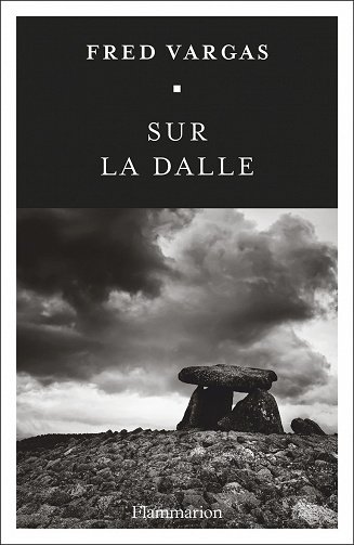 Sur la dalle - Fred Vargas (2023)
