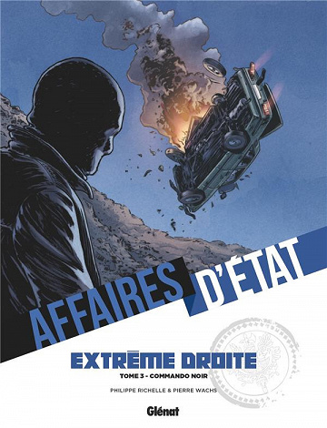 Affaires d'État - Extrême droite - Tome 03 - Commando noir (2023)
