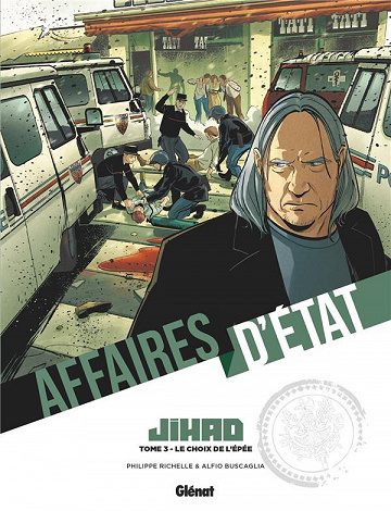 Affaires d'État - Jihad - Tome 03 - Le Choix de l'épée (2023)