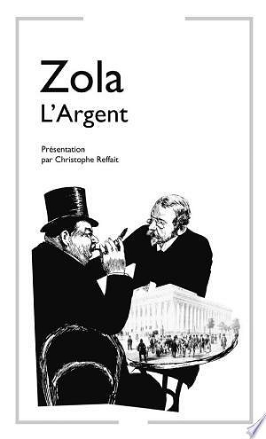 L'Argent - Émile Zola (2009)