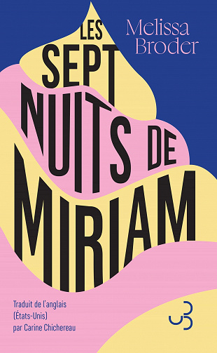 Les Sept Nuits de Miriam - Melissa Broder (2023)