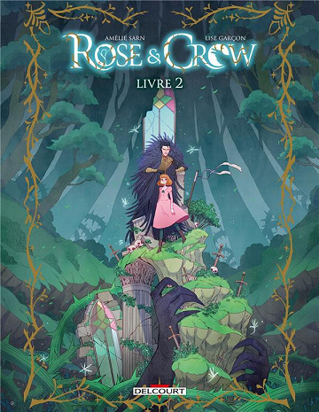Rose & Crow - Tome 02