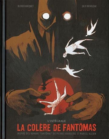 La colère de Fantômas - Intégrale