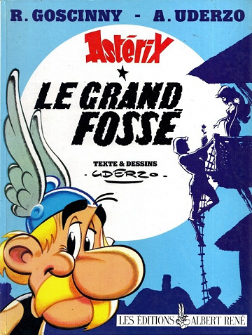 Astérix - Tome 25 - Le Grand Fossé