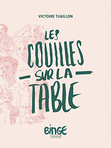 Les couilles sur la table - Victoire Tuaillon (2020)