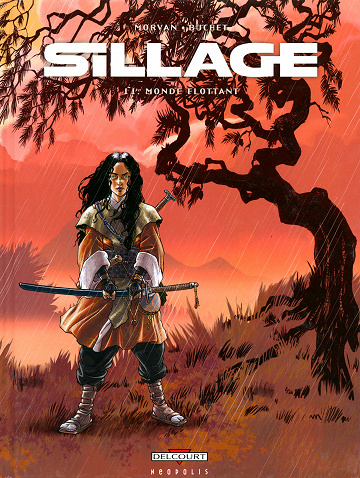 Sillage - Tome 11