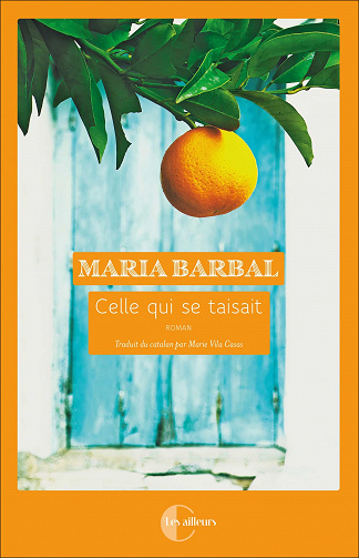 Celle qui se taisait - Maria Barbal (2023)