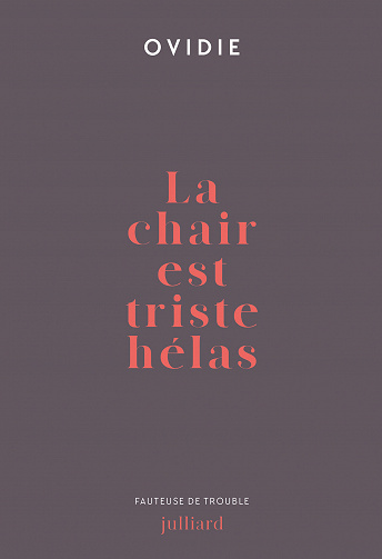 La chair est triste hélas - Ovidie (2023)