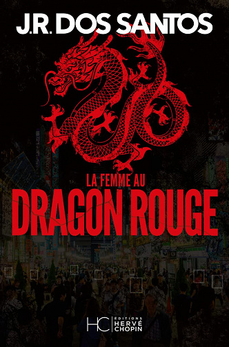 La femme au dragon rouge - José Rodrigues Dos Santos (2023)