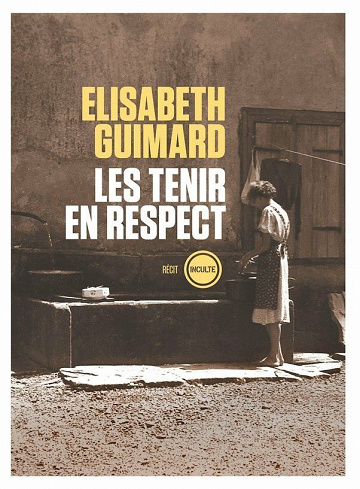 Les tenir en respect - Elisabeth Guimard (2023)