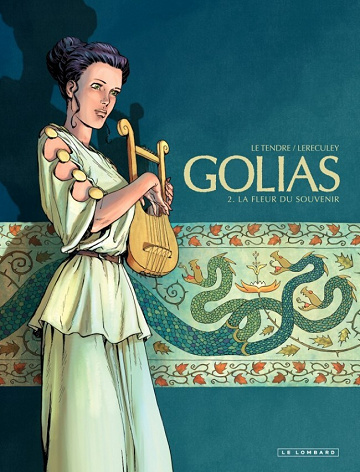 Golias - Tome 02 - La Fleur du Souvenir