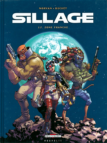 Sillage - Tome 12