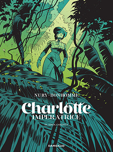 Charlotte Impératrice - Tome 03 - Adios Carlotta (Noir & Blanc) (2023)