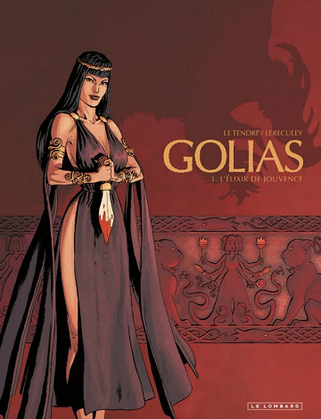 Golias - Tome 03 - L'Élixir de Jouvence