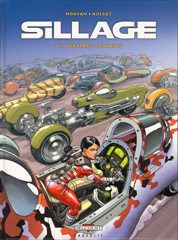 Sillage - Tome 13
