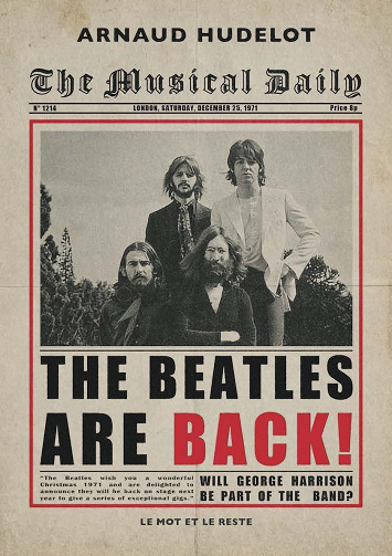 The Beatles are back ! - Arnaud Hudelot (2022)
