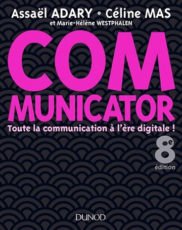 Communicator - 8e édition - Assael Adary, Celine Mas, Marie-Hélène Wetsphalen (2018)