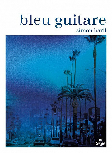 Bleu guitare - Simon Baril (2023)