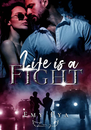 Life is a fight - Emy Pya (2023)