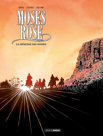 Moses Rose - Tome 02