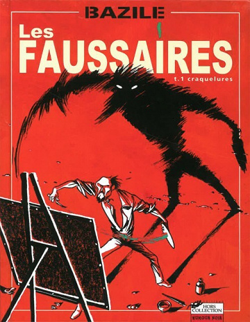 Les Faussaires - Tome 01 - Craquelures