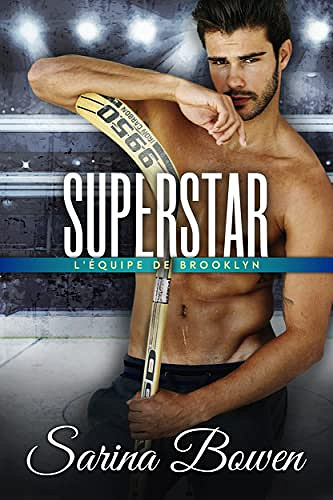 Superstar (L'Équipe de Brooklyn t. 2)  Sarina Bowen (2022)