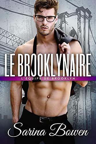 Le Brooklynaire (L'Équipe de Brooklyn t. 1)  Sarina Bowen (2022)