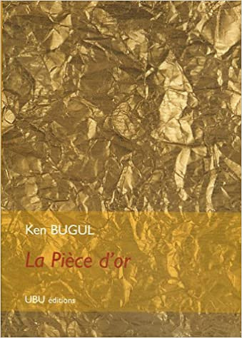 La pièce d'or -  Ken Bugul (2006)