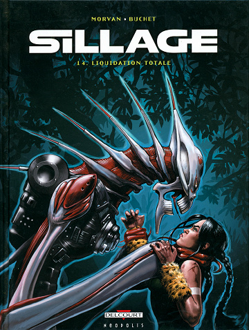 Sillage - Tome 14