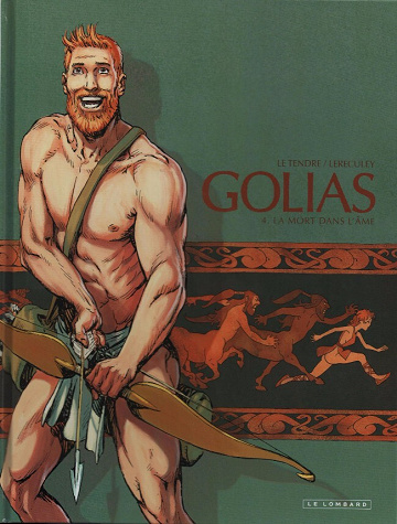 Golias - Tome 04 - La Mort dans l'Âme