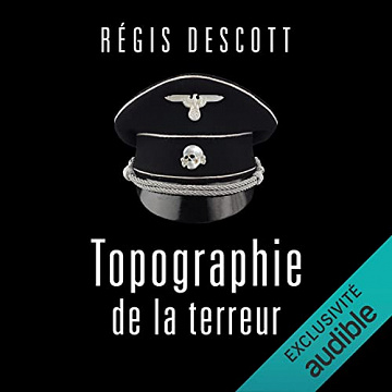 Topographie de la terreur - Régis Descott (2023)