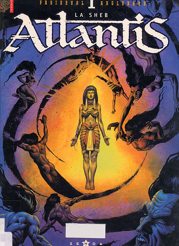 Atlantis - Tome 01 - La Sheb