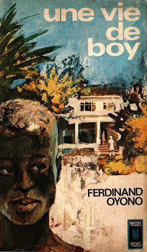 Une vie de boy - Ferdinand Oyono (1956)