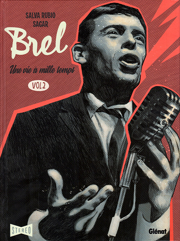 Brel - une vie à mille temps - Tome 02 (2022)
