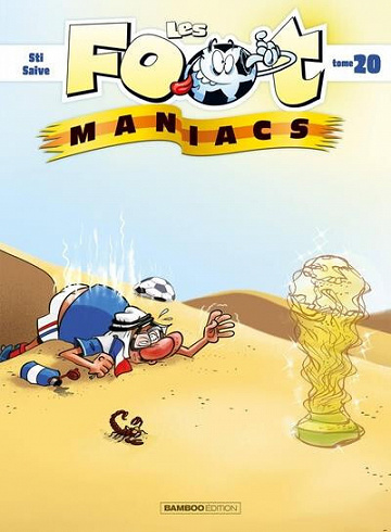 Les Foot Maniacs - Tome 20 - (2022)