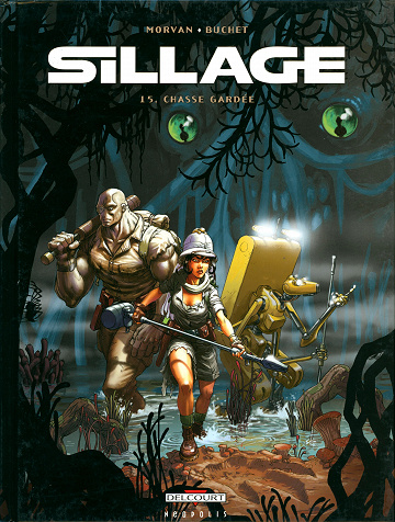 Sillage - Tome 15