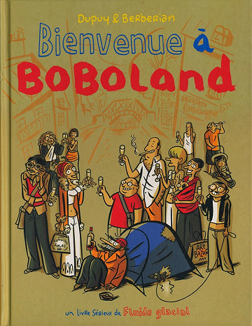 Bienvenue à BoBoLand - Tome 01