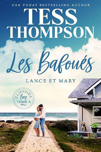 Les Bafoués, Lance et Mary (Cliffside Bay t. 5) - Tess Thompson (2023)