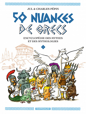 50 nuances de grecs - Tome 01