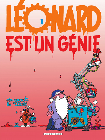 Léonard - Tome 01 - Léonard est un génie (De Groot-Turk)