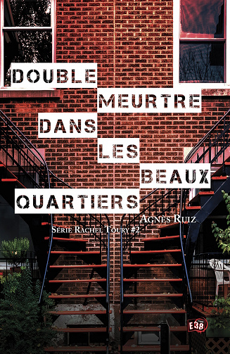 Double meurtre dans les beaux quartiers - Agnès Ruiz (2023)