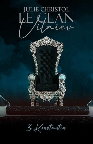 Le Clan Vitaïev, Tome 3 : Konstantin - Julie Christol (2023)