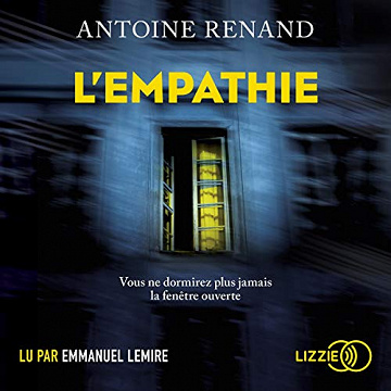 Antoine Renand - L'Empathie - 2019