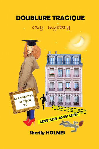Les enquêtes de Pippa, Tome 9 : Doublure Tragique, une chute fatale - Sherily Holmes (2023)