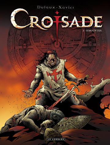 Croisade - Tome 01 - Simoun Dja
