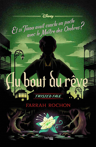 Twisted Tale, Tome 13 : Au bout du rêve - Farrah Rochon (2023)