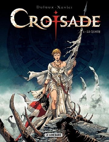Croisade - Tome 02 - Le Qua'dj