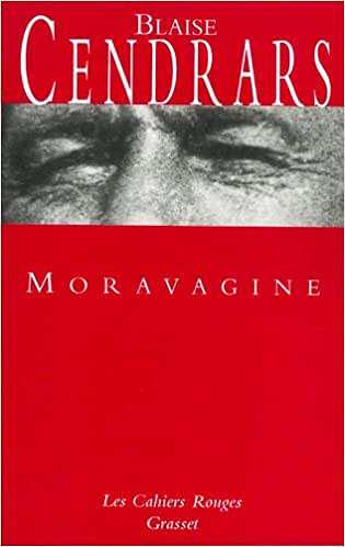 Moravagine - Blaise Cendrars (2002)