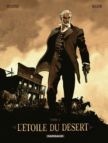 L'étoile du désert - Tome 01