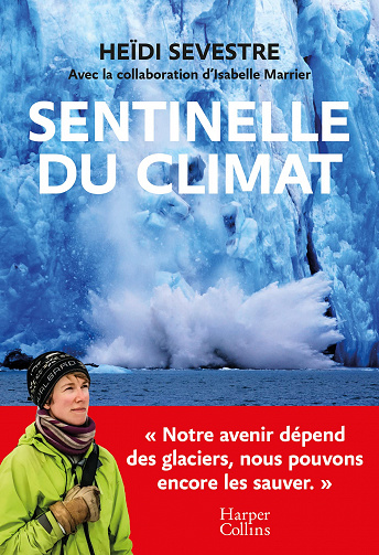 Sentinelle du climat - Heïdi Sevestre (2023)